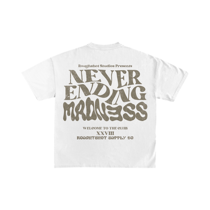 Never Ending Madness Tee