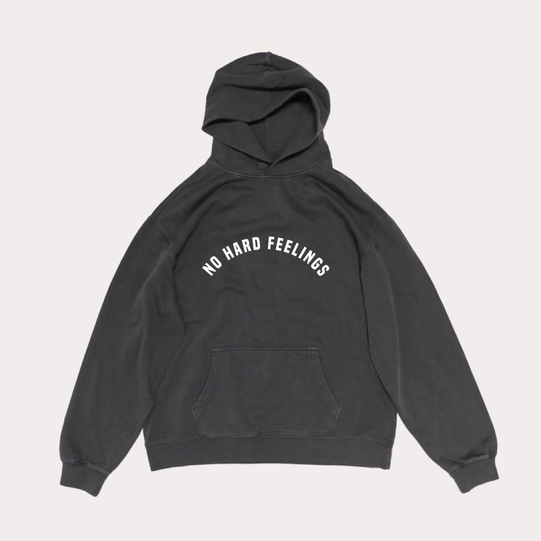 No Hard Feelings Hoodie